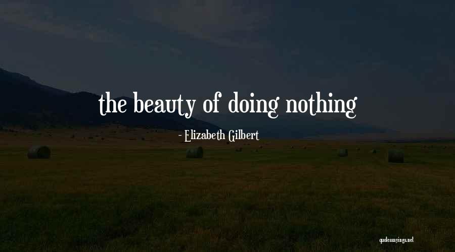 Obizoba 2015 Quotes By Elizabeth Gilbert Obizoba 2015 Quotes By Elizabeth Gilbert