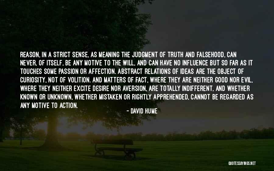 Object Of My Affection Quotes By David Hume Object Of My Affection Quotes By David Hume