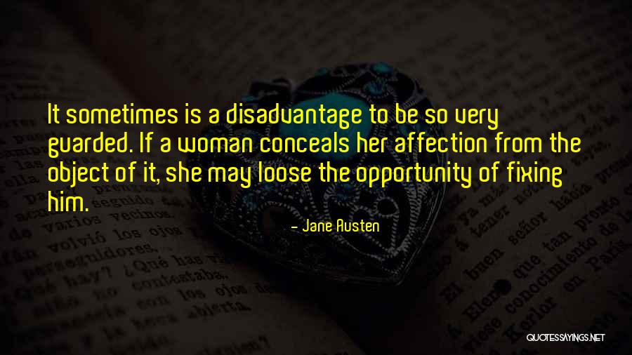 Object Of My Affection Quotes By Jane Austen Object Of My Affection Quotes By Jane Austen
