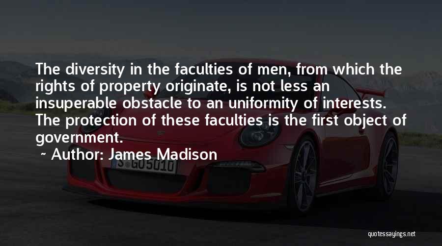 Object Quotes By James Madison