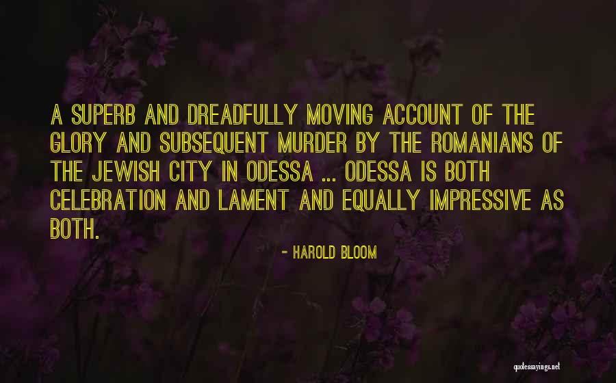 Objected Oriented Quotes By Harold Bloom Objected Oriented Quotes By Harold Bloom