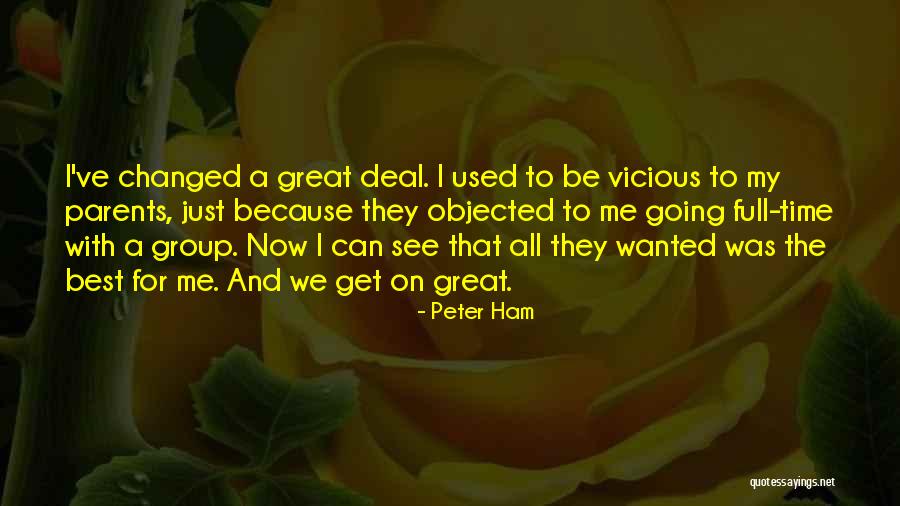 Objected To Quotes By Peter Ham Objected To Quotes By Peter Ham
