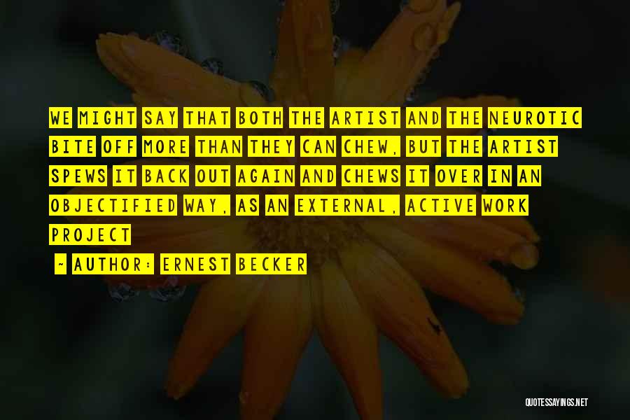 Objectified Quotes By Ernest Becker