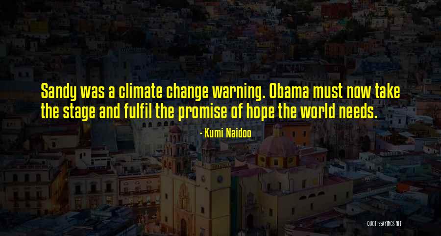 Objectifs 2030 Quotes By Kumi Naidoo Objectifs 2030 Quotes By Kumi Naidoo