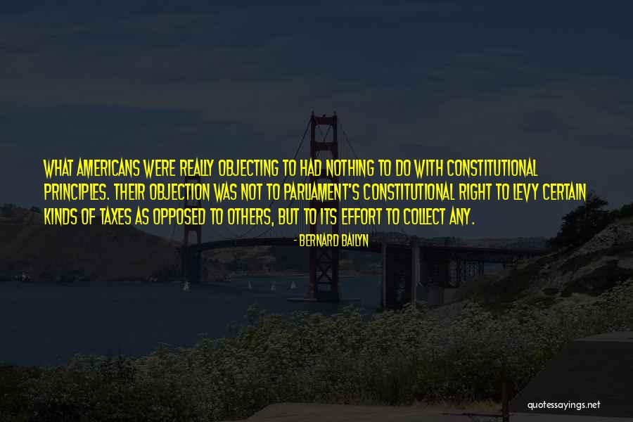 Objecting Quotes By Bernard Bailyn Objecting Quotes By Bernard Bailyn