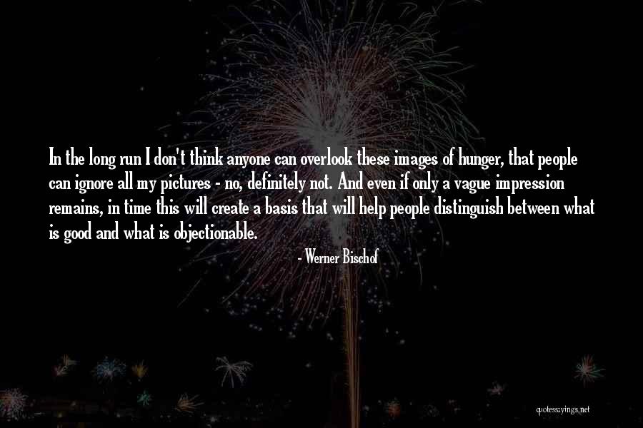 Objectionable Quotes By Werner Bischof Objectionable Quotes By Werner Bischof