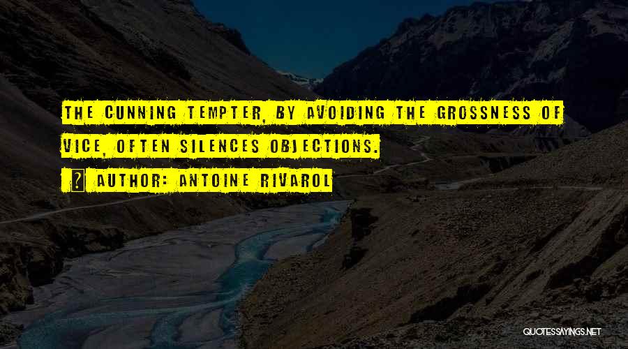 Objections Quotes By Antoine Rivarol