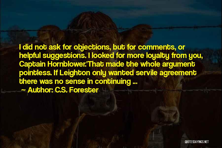 Objections Quotes By C.S. Forester