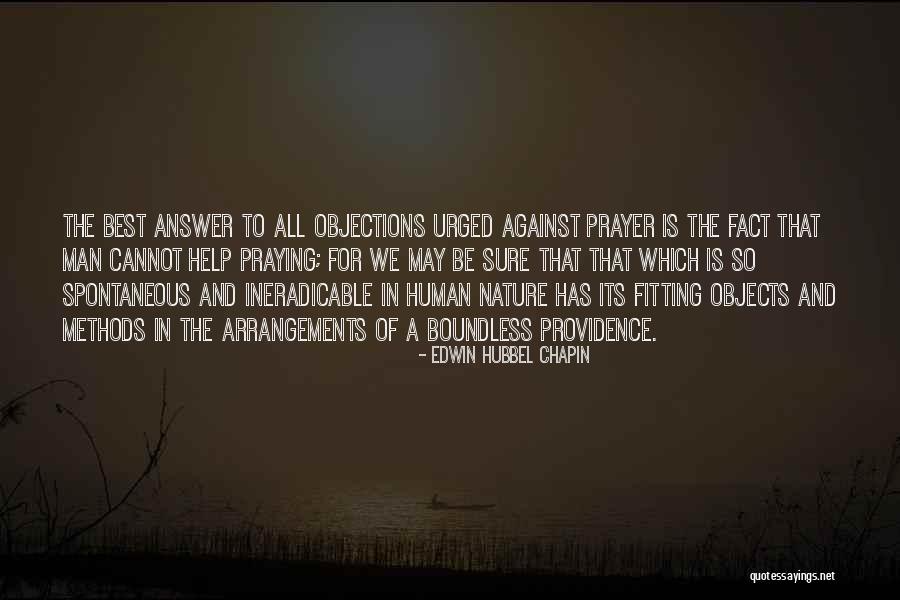 Objections Quotes By Edwin Hubbel Chapin