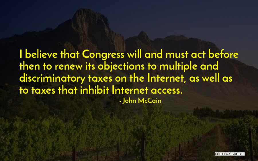 Objections Quotes By John McCain