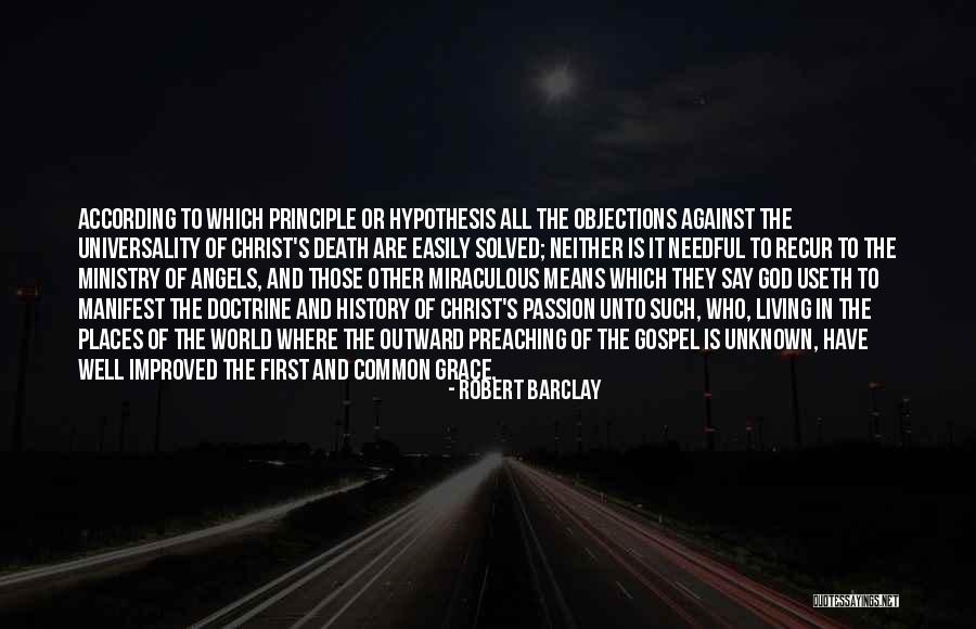 Objections Quotes By Robert Barclay