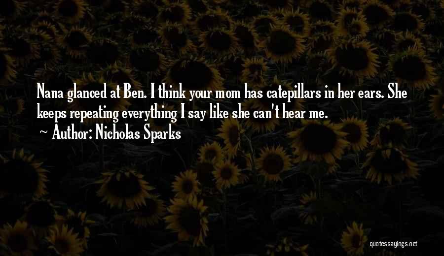 Objective And Projective Personality Quotes By Nicholas Sparks