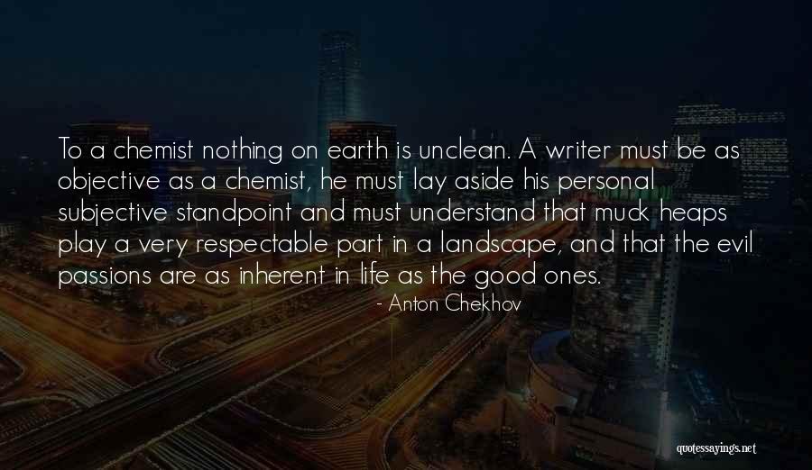 Objective And Subjective Quotes By Anton Chekhov Objective And Subjective Quotes By Anton Chekhov