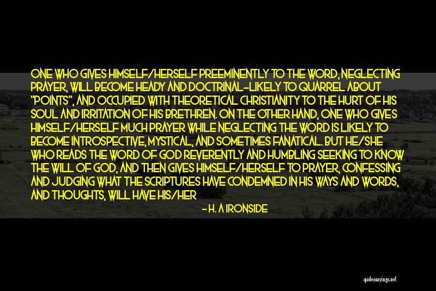 Objective And Subjective Quotes By H. A Ironside Objective And Subjective Quotes By H. A Ironside