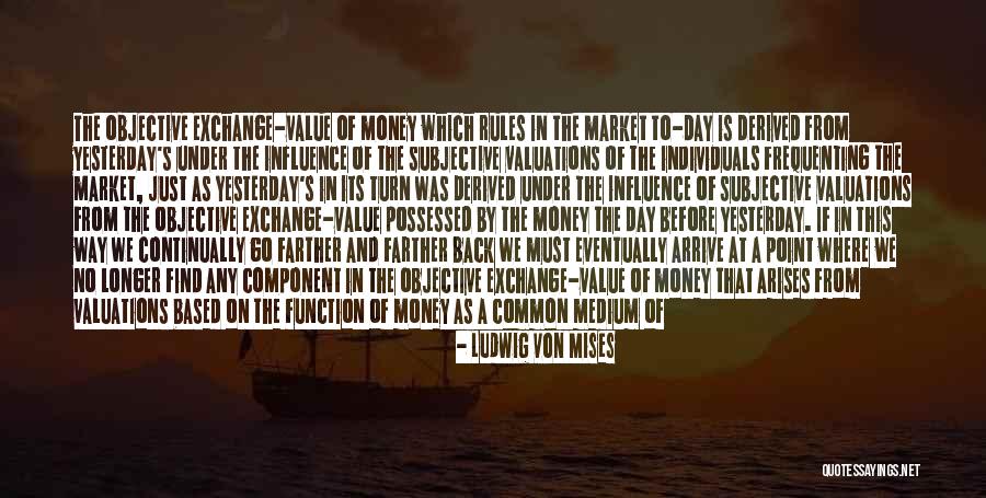 Objective And Subjective Quotes By Ludwig Von Mises Objective And Subjective Quotes By Ludwig Von Mises