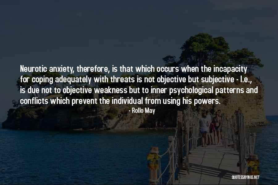 Objective And Subjective Quotes By Rollo May Objective And Subjective Quotes By Rollo May
