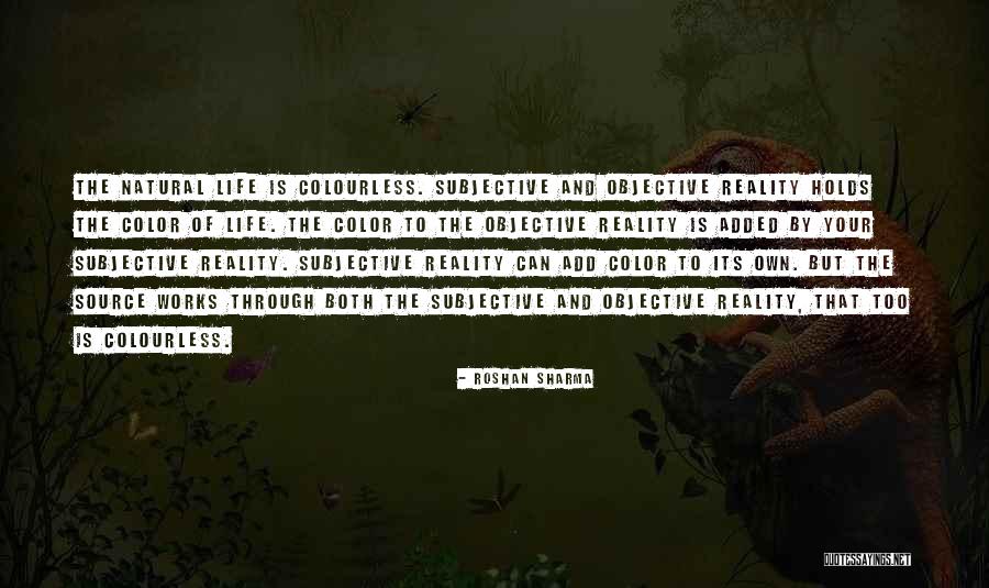 Objective And Subjective Quotes By Roshan Sharma Objective And Subjective Quotes By Roshan Sharma