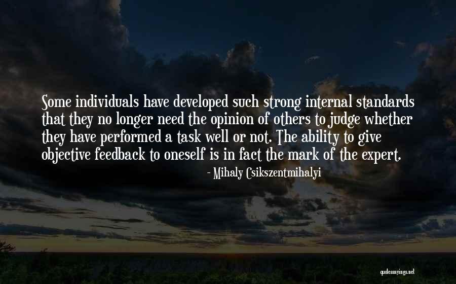 Objective And Task Quotes By Mihaly Csikszentmihalyi Objective And Task Quotes By Mihaly Csikszentmihalyi