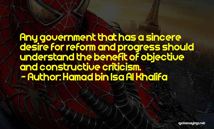 Objective Criticism Quotes By Hamad Bin Isa Al Khalifa