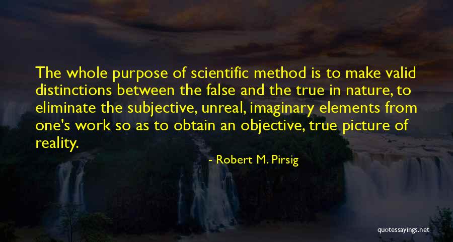 Objective Reality Quotes By Robert M. Pirsig Objective Reality Quotes By Robert M. Pirsig
