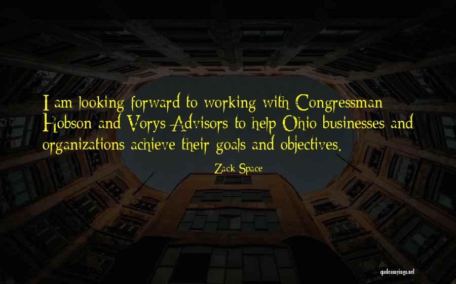 Objectives And Goals Quotes By Zack Space Objectives And Goals Quotes By Zack Space