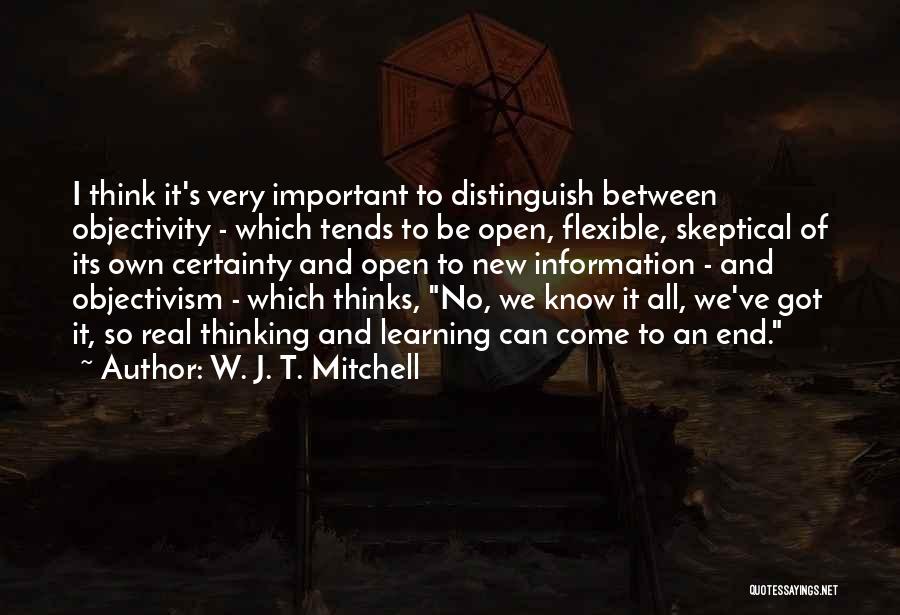 Objectivism Quotes By W. J. T. Mitchell