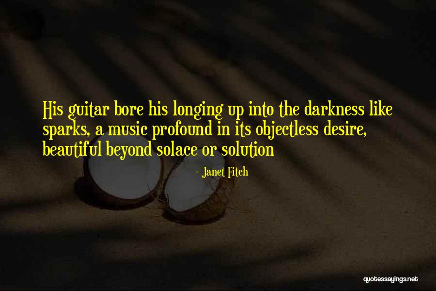 Objectless Quotes By Janet Fitch Objectless Quotes By Janet Fitch