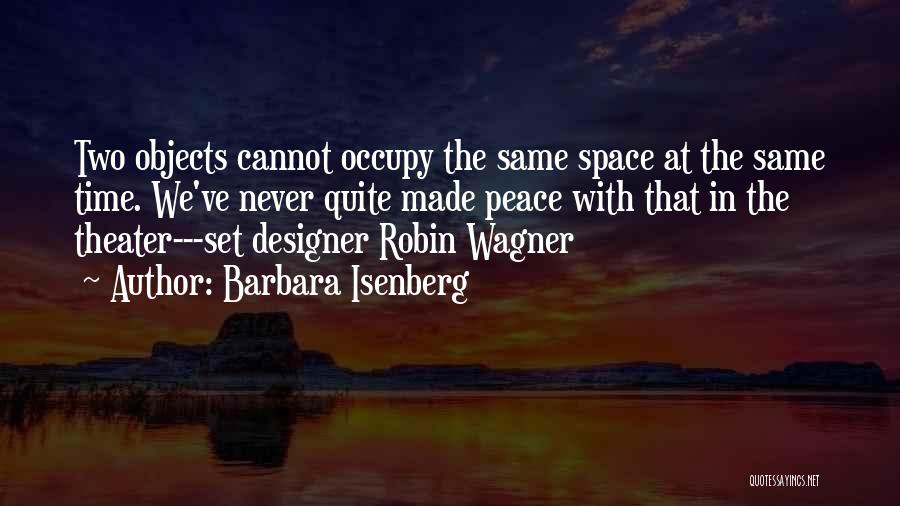 Objects In Space Quotes By Barbara Isenberg