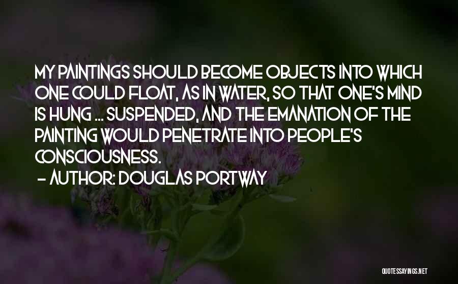 Objects In Space Quotes By Douglas Portway