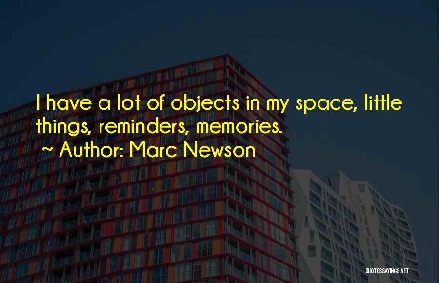 Objects In Space Quotes By Marc Newson