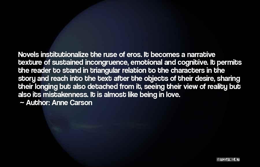 Objects Of Desire Quotes By Anne Carson