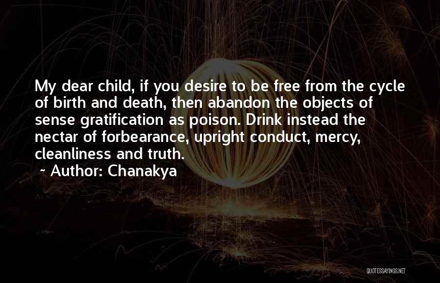 Objects Of Desire Quotes By Chanakya