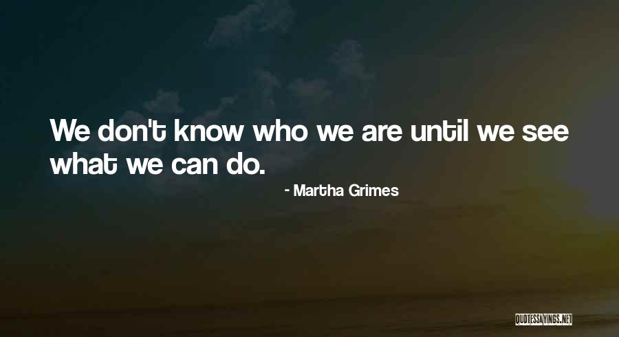 Objektif Perniagaan Quotes By Martha Grimes Objektif Perniagaan Quotes By Martha Grimes