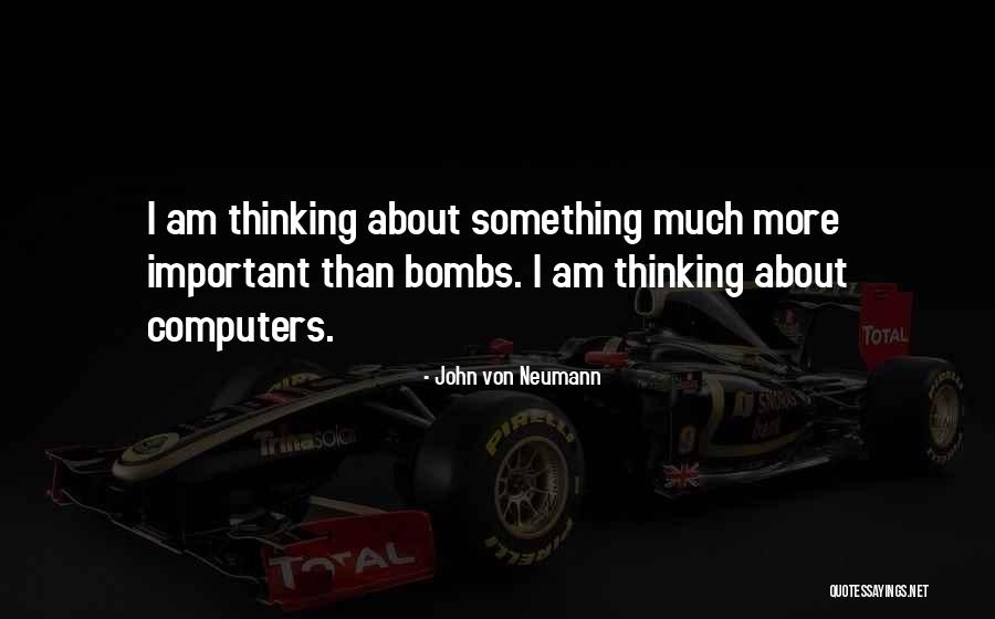 Objektive Canon Quotes By John Von Neumann Objektive Canon Quotes By John Von Neumann