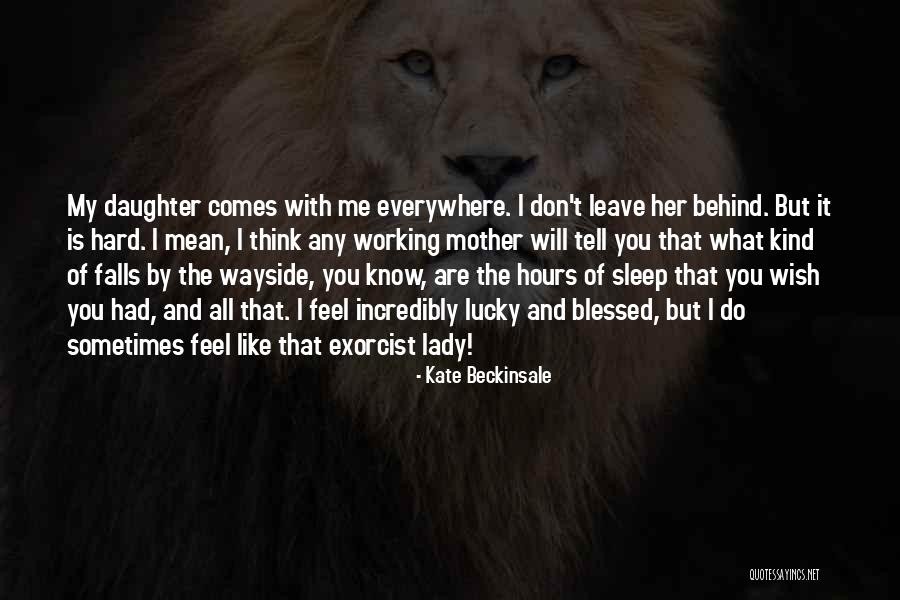 Objektschutz Quotes By Kate Beckinsale Objektschutz Quotes By Kate Beckinsale