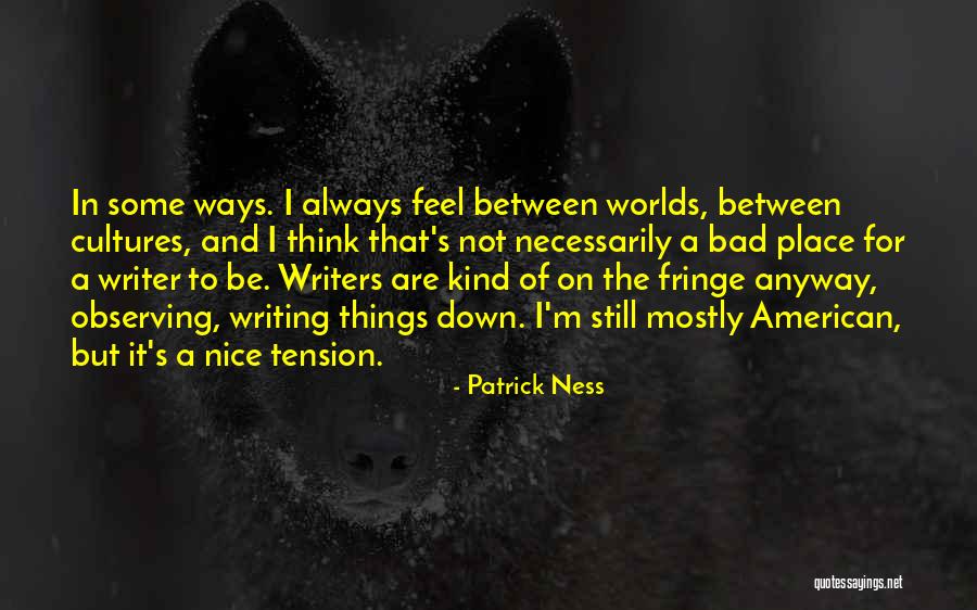 Objektschutz Quotes By Patrick Ness Objektschutz Quotes By Patrick Ness