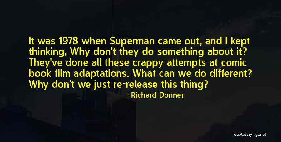 Objektschutz Quotes By Richard Donner Objektschutz Quotes By Richard Donner