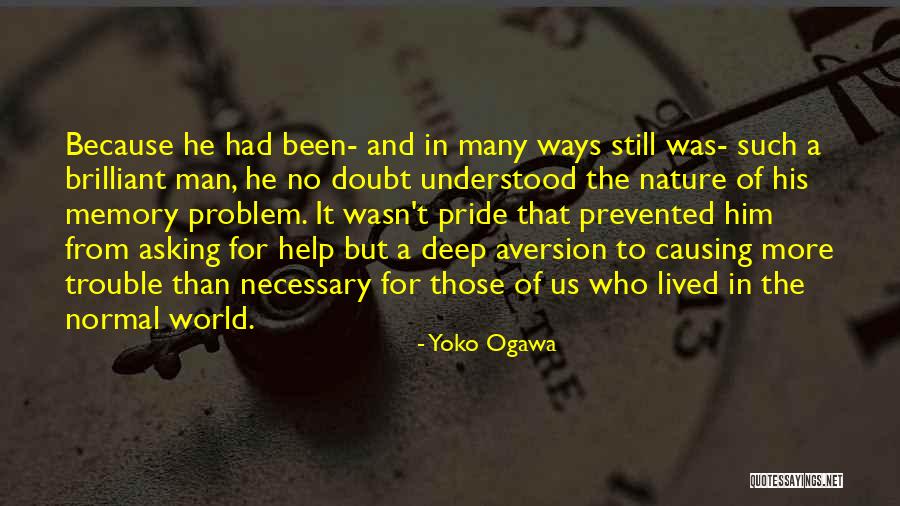 Objetividade Quotes By Yoko Ogawa Objetividade Quotes By Yoko Ogawa