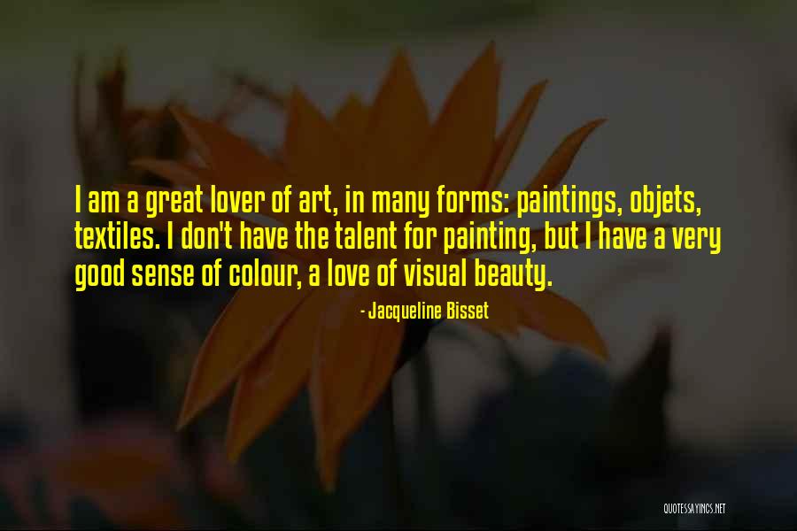 Objets Quotes By Jacqueline Bisset Objets Quotes By Jacqueline Bisset