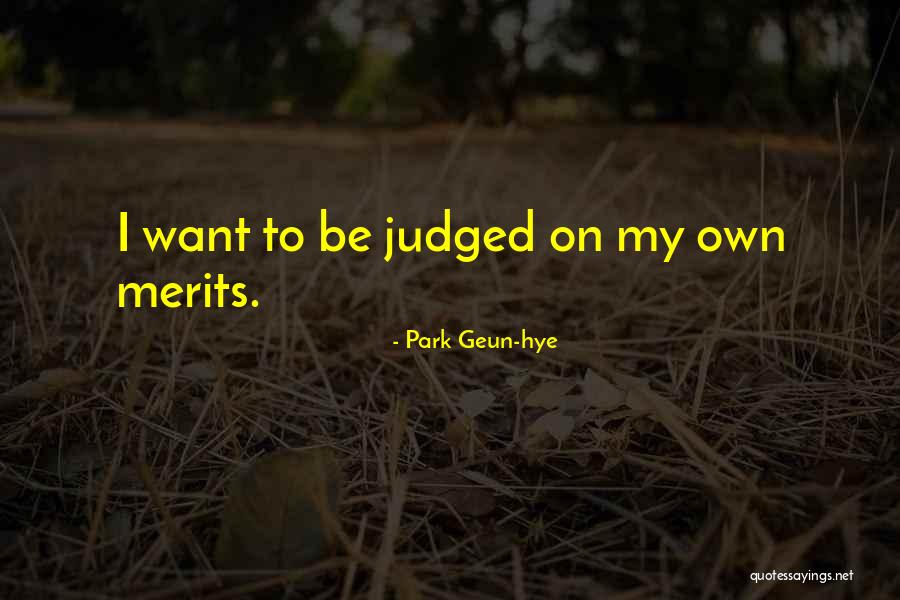 Objets Quotes By Park Geun-hye Objets Quotes By Park Geun-hye