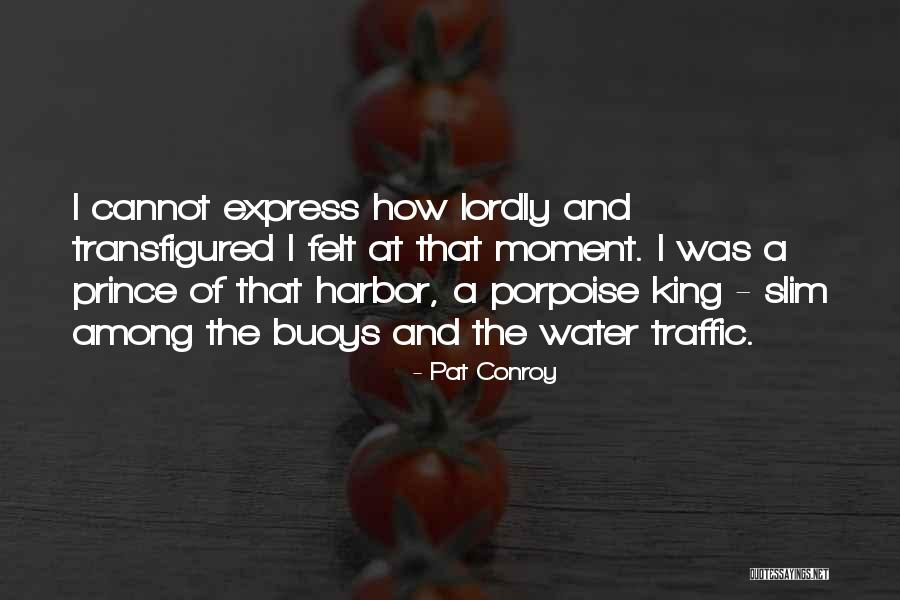 Oblaire Quotes By Pat Conroy Oblaire Quotes By Pat Conroy