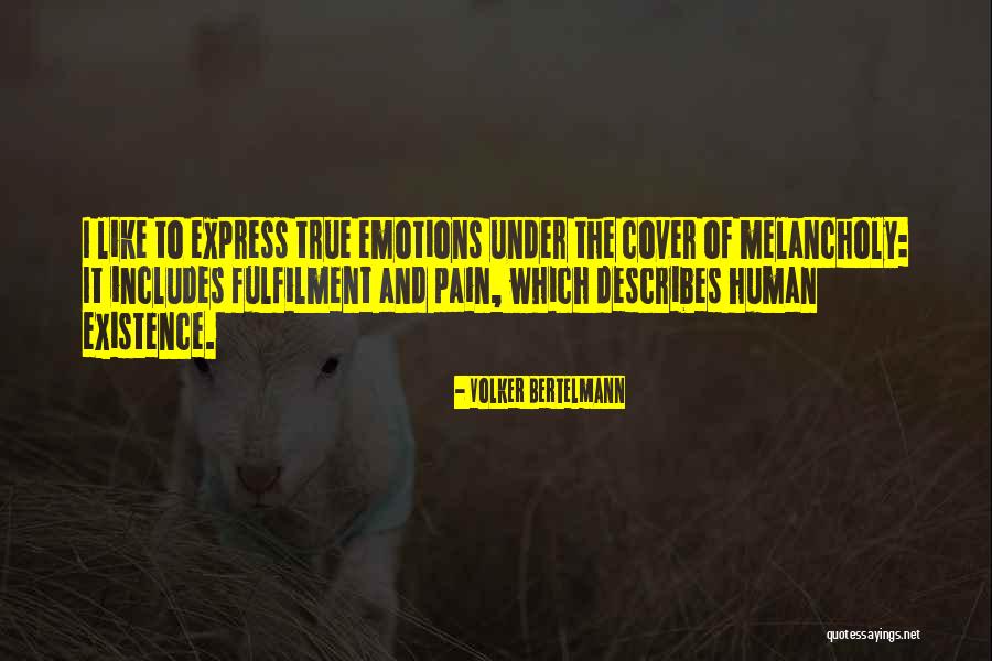 Oblaka Belogrivie Quotes By Volker Bertelmann
