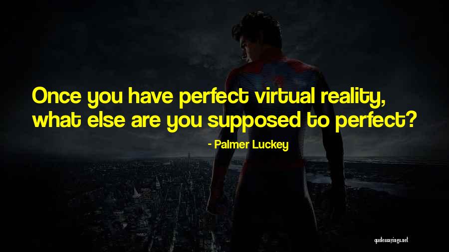 Oblecen Online Quotes By Palmer Luckey Oblecen Online Quotes By Palmer Luckey