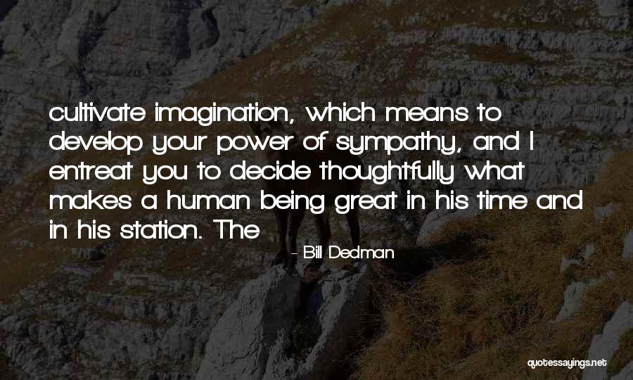 Oblecenie Quotes By Bill Dedman