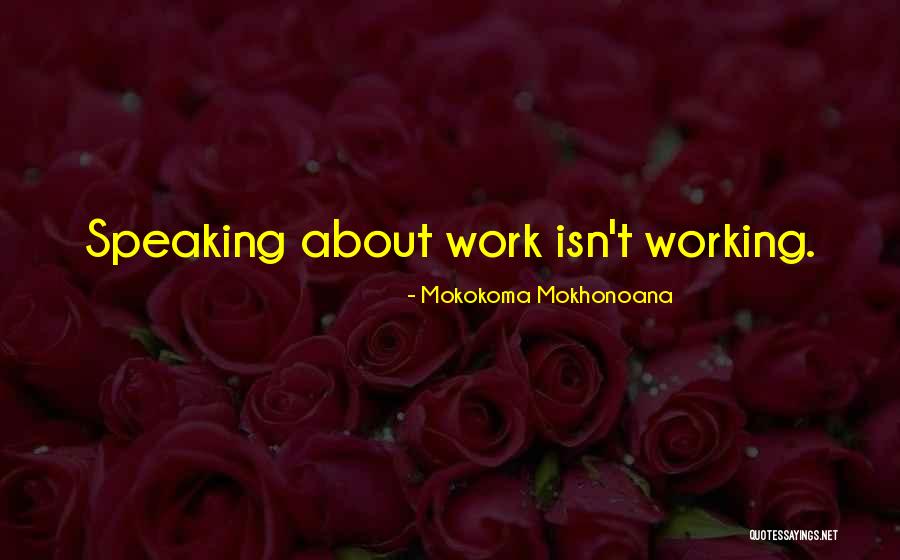 Obligando A Mama Quotes By Mokokoma Mokhonoana Obligando A Mama Quotes By Mokokoma Mokhonoana