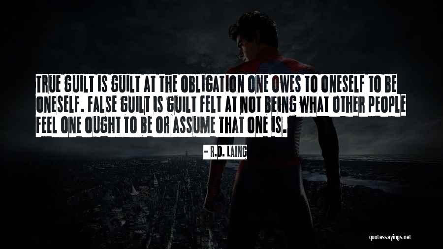 Obligation Guilt Quotes By R.D. Laing Obligation Guilt Quotes By R.D. Laing