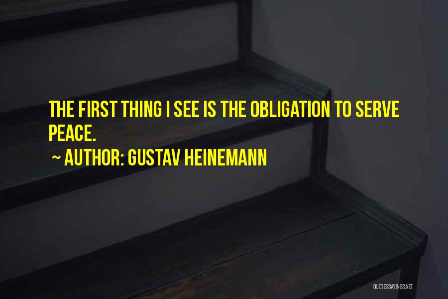 Obligation Quotes By Gustav Heinemann