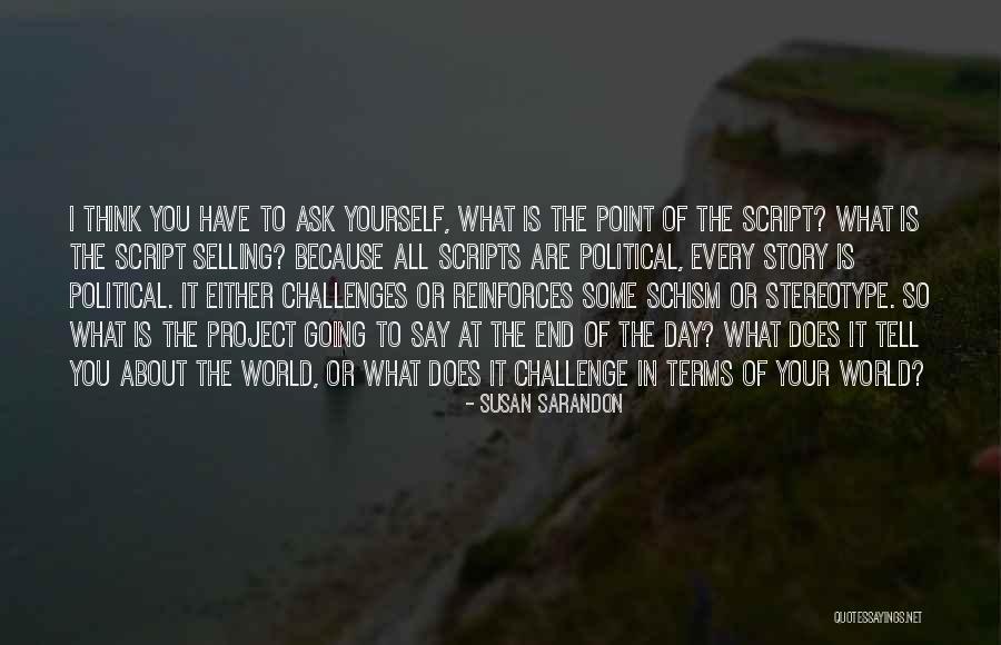 Obligatory Parasite Quotes By Susan Sarandon Obligatory Parasite Quotes By Susan Sarandon