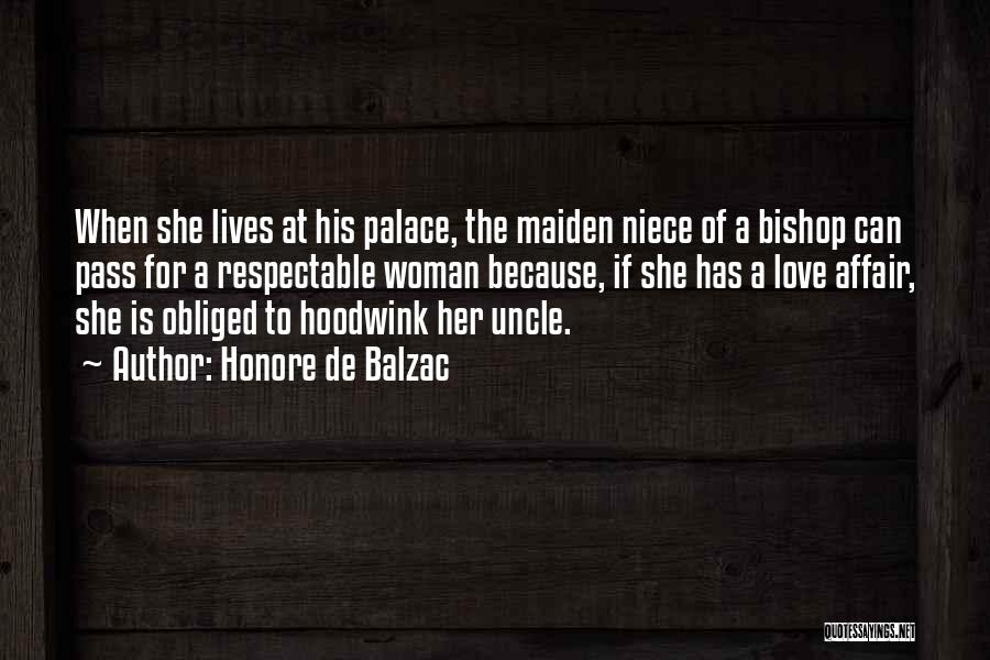 Obliged Quotes By Honore De Balzac