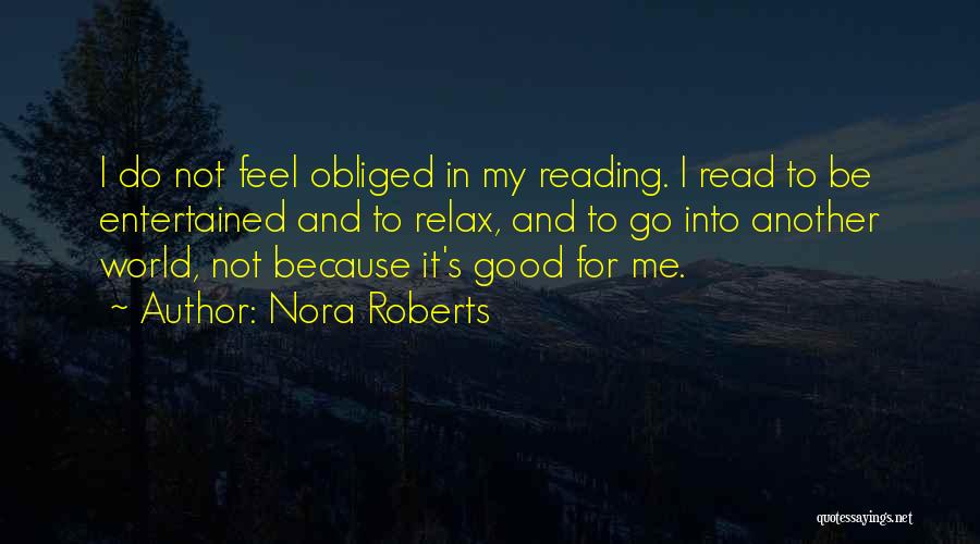 Obliged To Do Quotes By Nora Roberts